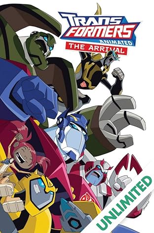 Transformers Animated - The Arrival Collected Edition
